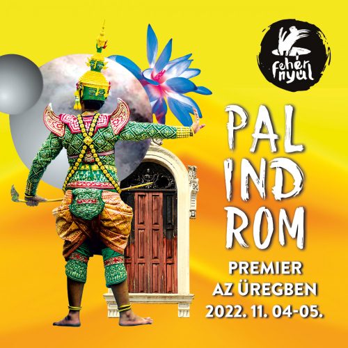 Palindrom premier - 2022. 11. 04-05.