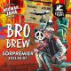 Bro Brew - sörpremier 04.07. 